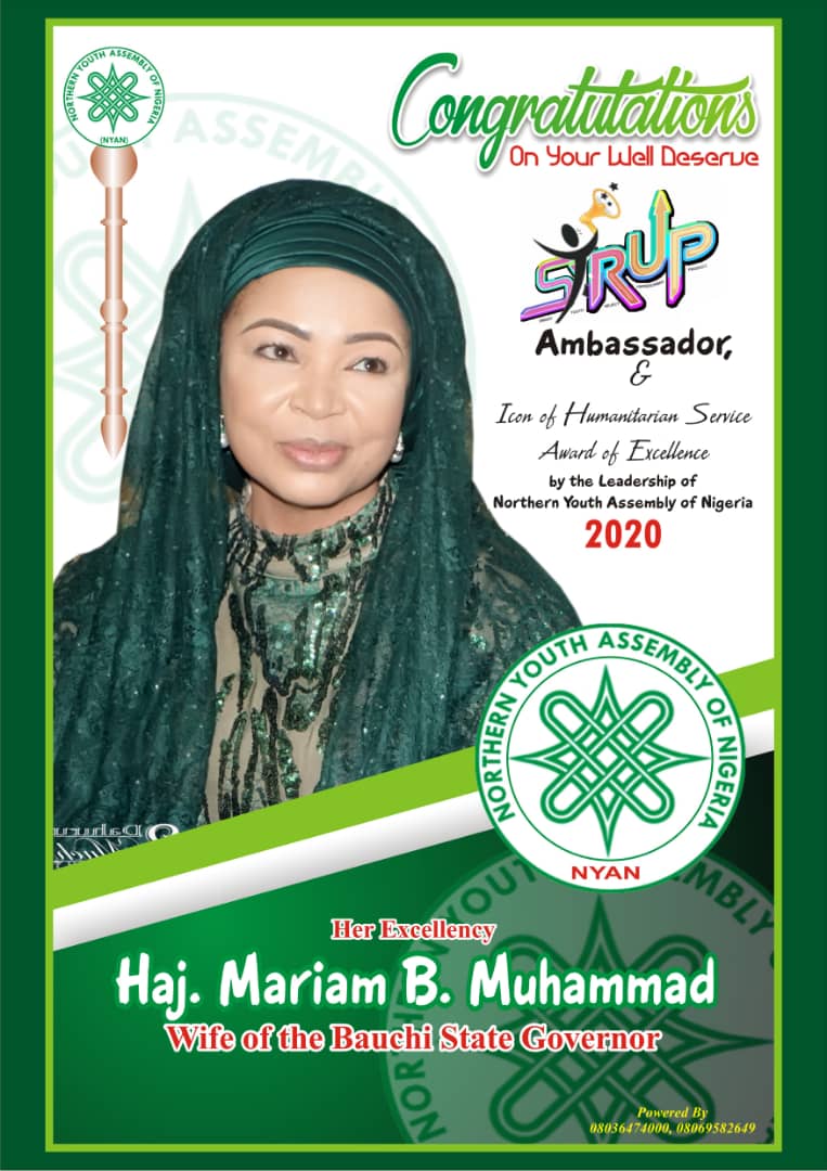 Hajiya Mariam Bala Muhammad, Wife of the Bauchi Sate Governor; nominated and endorsed for Smart Youth Rejected UnPrescribed Products (SYRUP) Humanitarian Ambassadorial Service Award